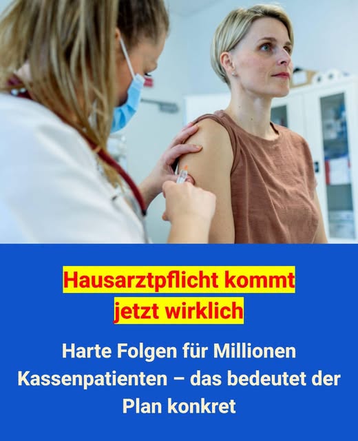 Hausarztpflicht geplant – jetzt wird’s ernst für Kassenpatienten!.H - BuzzDay