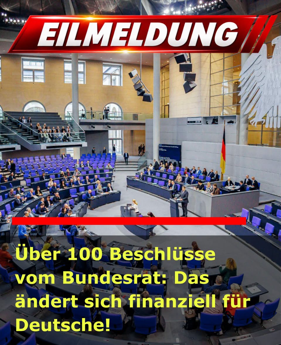 Über 100 Beschlüsse vom Bundesrat: Das bedeutet es für die Deutschen!.H - BuzzDay