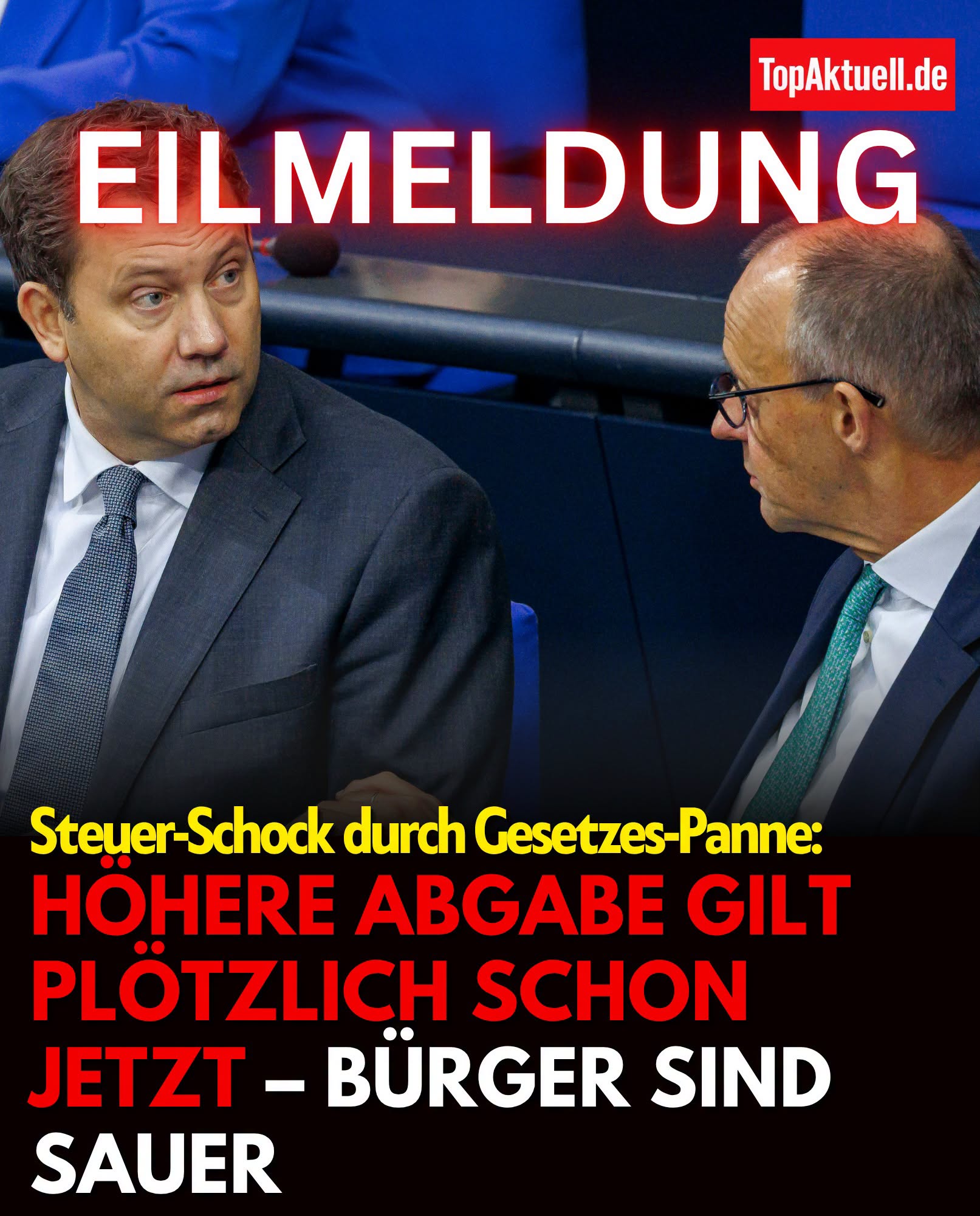 Gesetzes-Panne: Höhere Steuer gilt plötzlich schon jetzt.H - BuzzDay